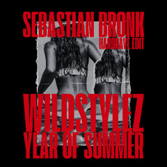 Year Of Summer [Sebastian Bronk HARDRAVE Edit]
