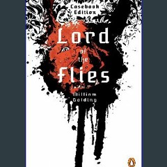 [EBOOK] 🌟 Lord of the Flies: Text, Notes & Criticism DOWNLOAD @PDF