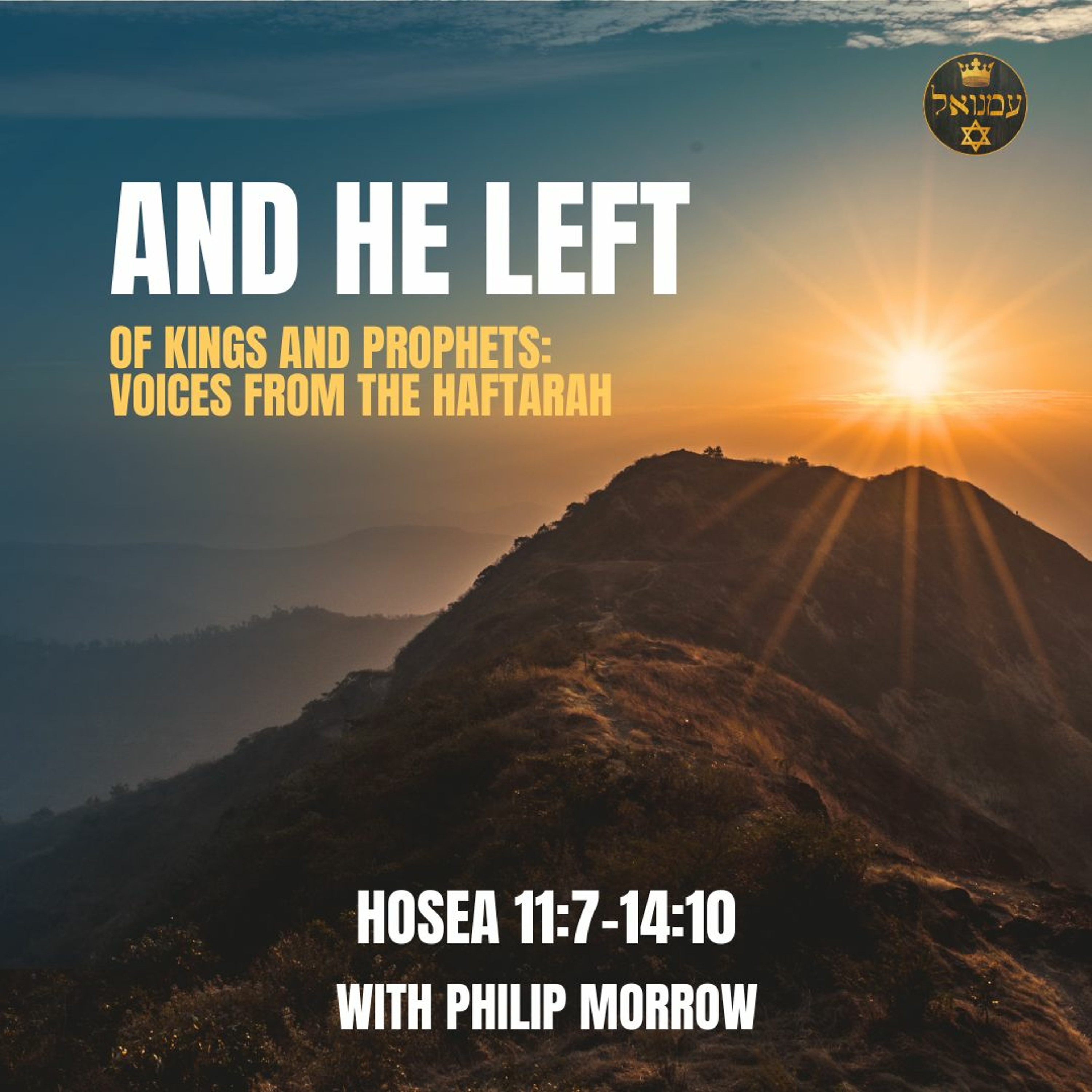 AND HE LEFT | Hosea 11.7–14.10 with Phil Morrow episode artwork