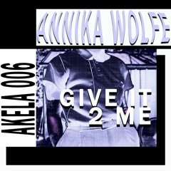 Annika Wolfe - Luv Witch (Original Mix)