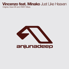 Just Like Heaven (Dave DK Remix) [feat. Minako]