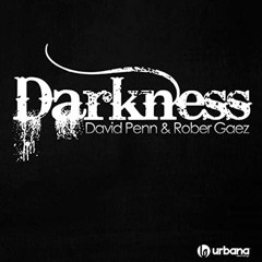 D.P. R. G. - Darkness (Arturo Estrada Pvt Remix) ¡¡¡CLICK DOWNLOAD!!!