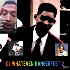 DJ WHATEVEN @ BANGERFEST 2021 chicken n winnigish