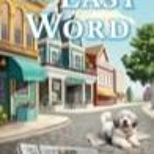 *!Read✨ ''The Last Word'' ($FULLBOOK$.PDF) @12259