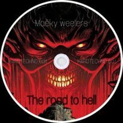 Maëky Weelers - The road to hell