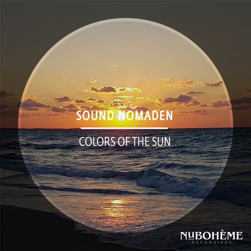Sound Nomaden - Colors of the Sun (Radio Mix).
