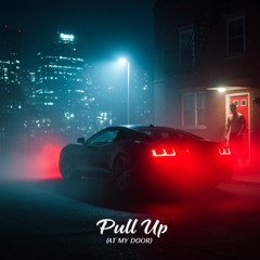 Pull Up (At My Door) (1)