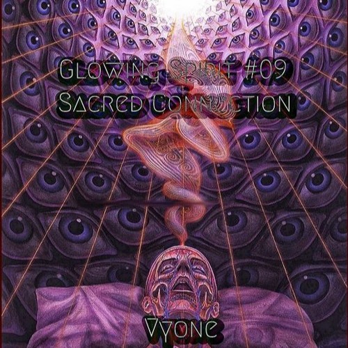 Glowing Spirit #09 - Sacred Connection