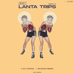 Lanta Trips (G's Jazz Cabbage Dub)
