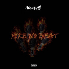 Alcateia _-_ Fire No Beat [Hosted. By GiL]