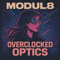Overclocked Optics