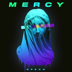 [FREE] Mercy - Prod. Greco