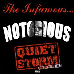 Quiet Storm (Featuring Puff Daddy, Busta Rhymes, Mobb Deep & Lil' Kim) - The Notorious B.I.G.