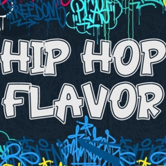 HIP-HOP FLAVOR - EPISODE 03