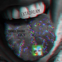 orpaz & Daniel - ExtaDrem #psytrance