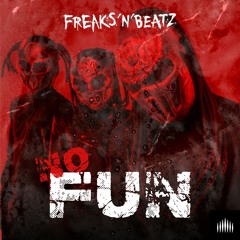Freaks'n'Beatz - No Fun
