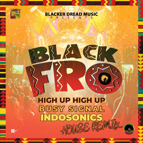 High Up High Up (IndoSonics House Remix)