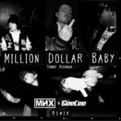 Tommy Richman - "Million Dollar Baby" (MNX & GeeCee Remix)