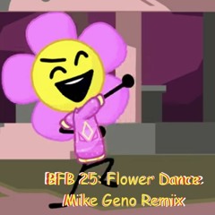BFB 25 Flower Dance (Mike Geno Remix)