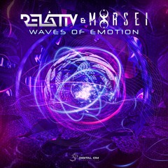 Relativ & MoRsei - Waves Of Emotions | OUT NOW on Digital Om!🕉️