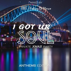 1111 - I Got Ur Soul - Private Xmas Party - [ANTHEMS EDITION]