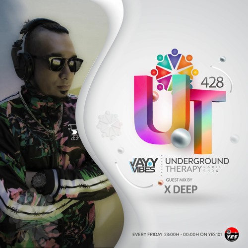 UT 428 - X DEEP (Guest Mix)