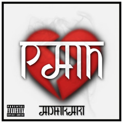 PAIN - ADHIKARI | DHH | RAP SONG