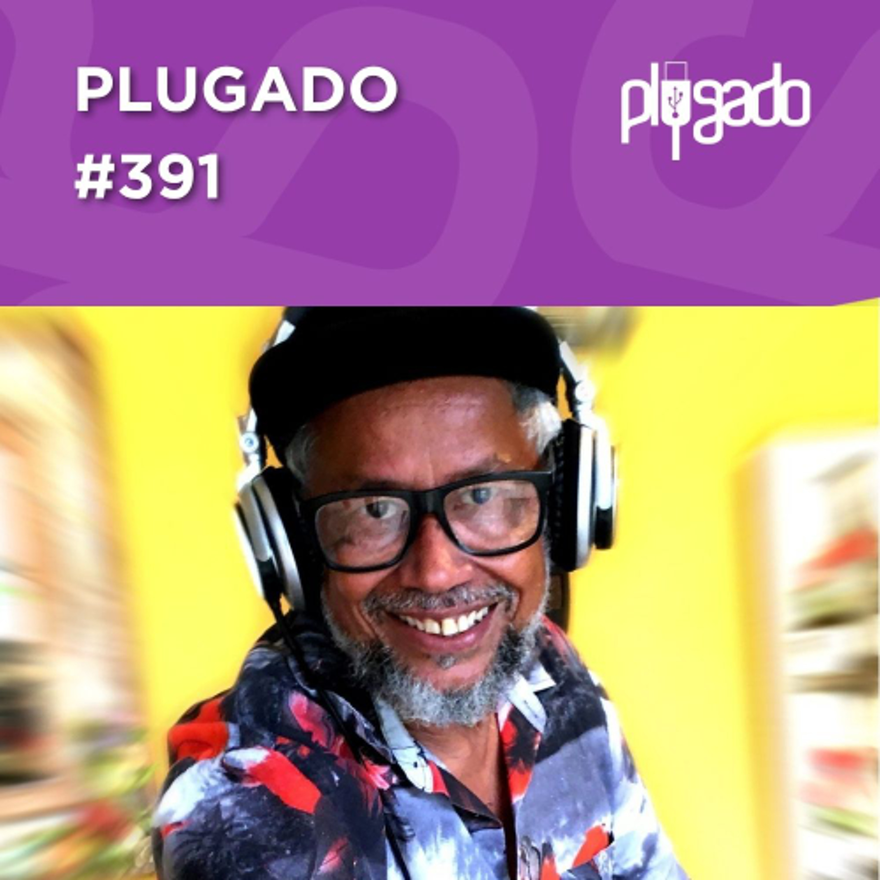 PLUGADO #391 - DJ Zod divulga a música do Maranhão nos rolês do Rio de Janeiro episode artwork