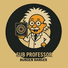 Bunsen Banger