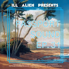PASSPORT SOUND EP. 31