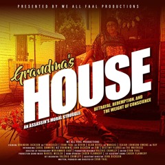"Grandma's House ( From the Motion Picture 'Grandma's House')"