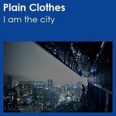 I Am The City