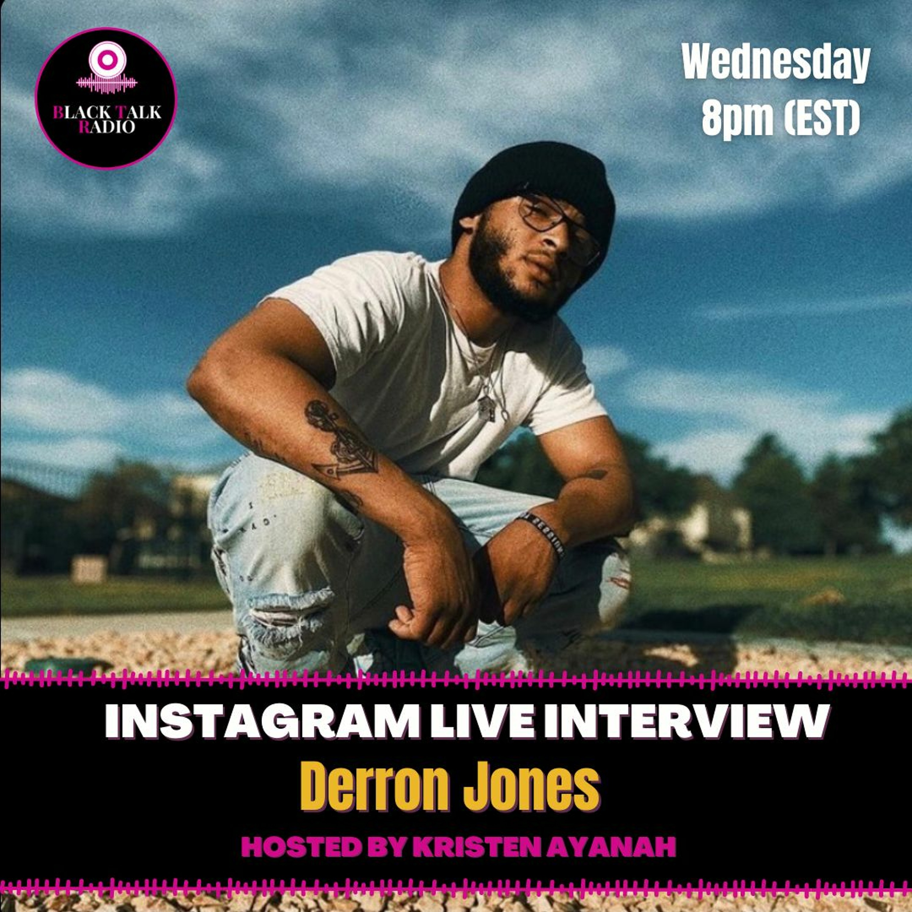 Black Talk Radio Season 4. Ep 19 (Derron Jones Interview 🔥) episode artwork