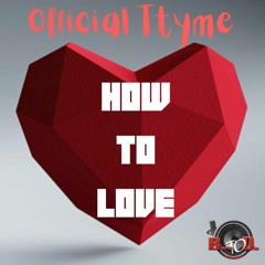 How to Love