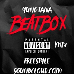 Yung Tana - Beatbox Freestyle