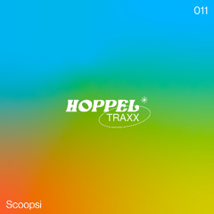 HOPPELTRAXX011 — Scoopsi