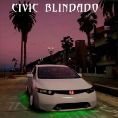 Civic Blindado (feat. Trium)