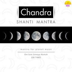 Chandra Shanti Mantra (Mantra for Planet Moon)
