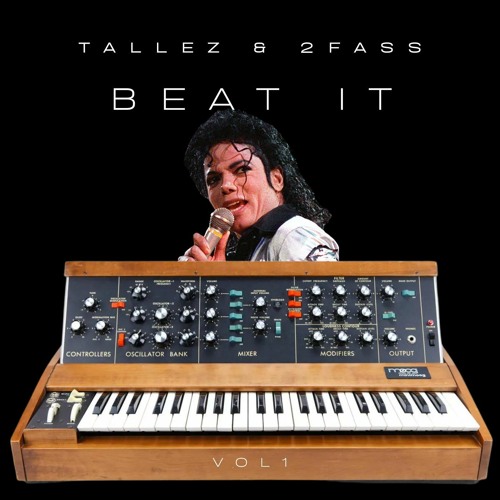 Stream Michael Jackson - Beat It (Tallez & 2FASS) by TALLEZ | Listen online  for free on SoundCloud