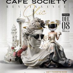 CAFE SOCIETY - BLACK REACTION/CHROMATIC/TYLER/FLING/TYRONE @EVE EVENT SPACE, MISSISSAUGA 12/8/23