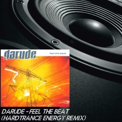 Darude - Feel The Beat (Hardtrance Energy Remix) FREE DOWNLOAD