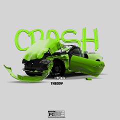 CRASH (prod by GeoGotBands)