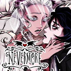[WEBTOON] Nevermore - Episode 1 "Crossing the Divide"