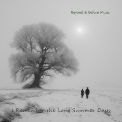 I Remember the Long Summer Days  (From the Original Novel Soundtrack)