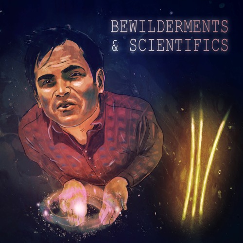 495. Bewilderments & Scientifics: Hell (Feat. A Demon)