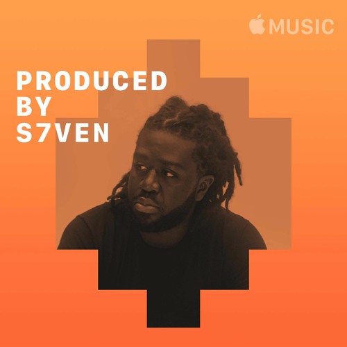 Produced by S7VEN