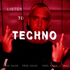 LISTEN TO TECHNO