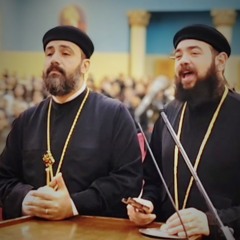 Amdah fel batool/I praise the virgin - Abouna Andrew Phillip and Abouna youssef victor