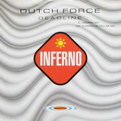 Dutchforce - Deadline (Kev Wild Remix)