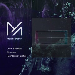 premiere: Lone Shadow - Blooming [Borders of Light]